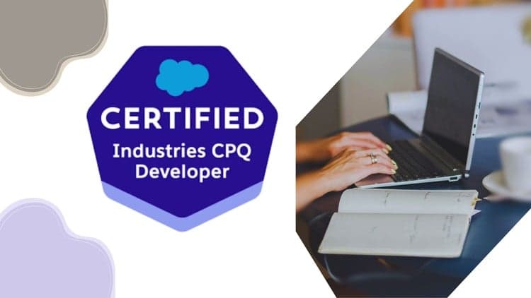 Salesforce Certified Industries CPQ Developer Exams