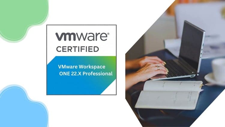 VMware Workspace ONE 22.X Professional Exams
