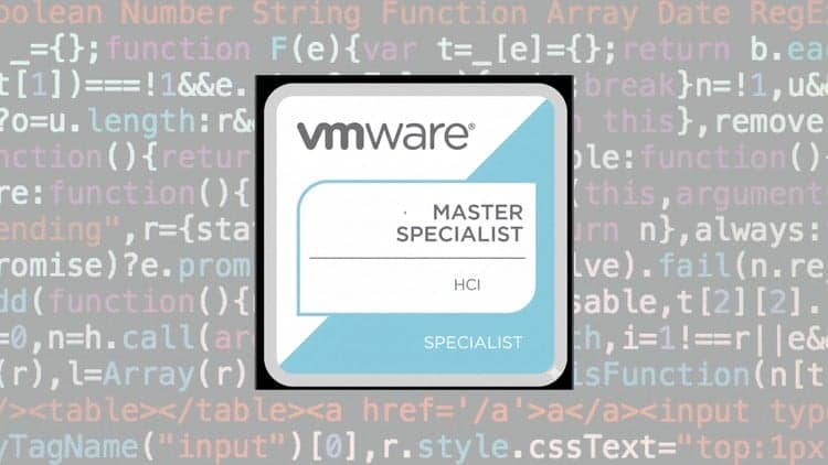 VMware HCI Master Specialist Exams