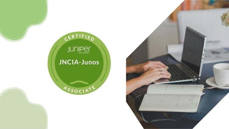 JNCIA-Junos: Juniper Junos Associate Practice Exams