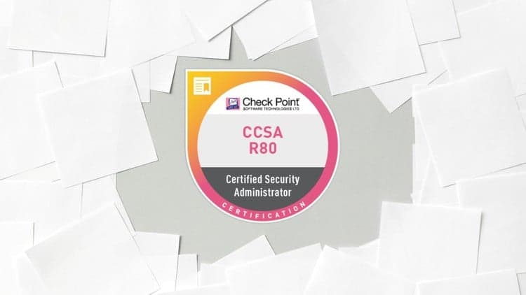 Check Point Certified Security Administrator (CCSA R80) Exam