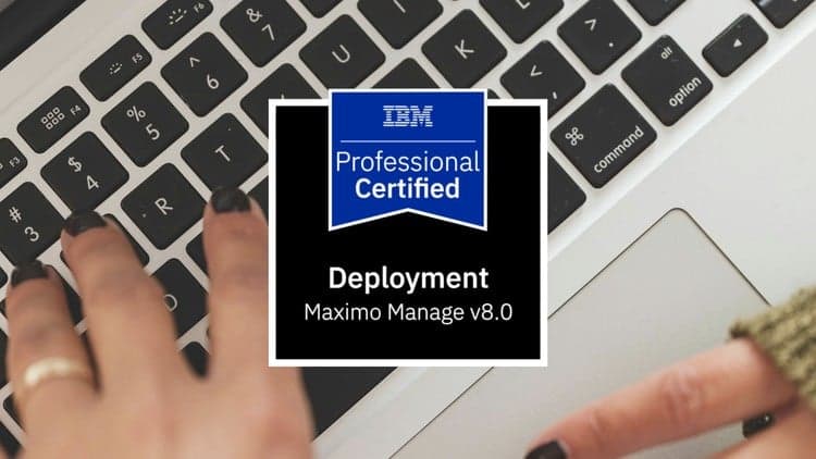 IBM Maximo Manage v8.0 Implementation Practice Exams