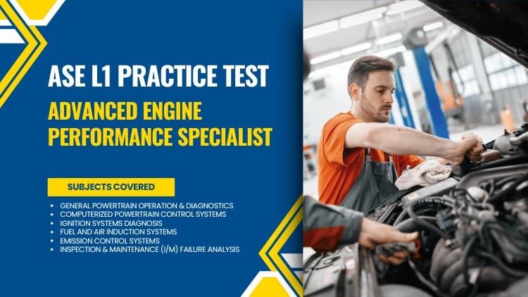ASE L1 Practice Test– Advanced Engine Performance Specialist