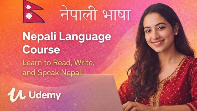 Learn Nepali from Scratch: Conversation & Grammar