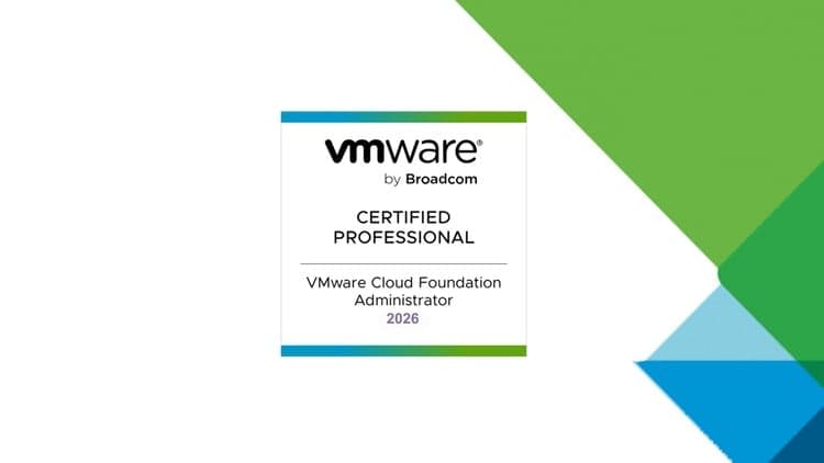 VMware Cloud Foundation 9.0 Administrator (2V0-17.25) Exam